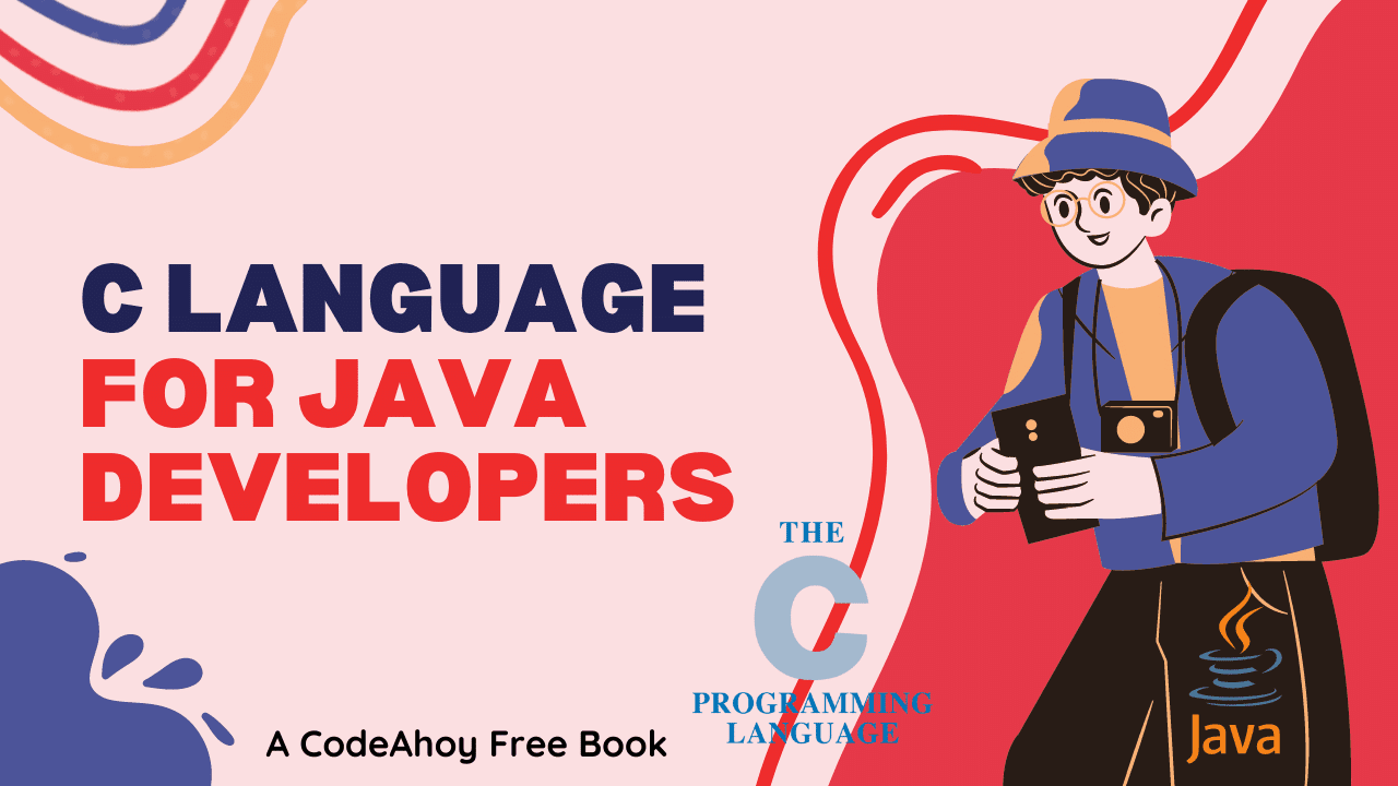 C Language Primer for Java Developers